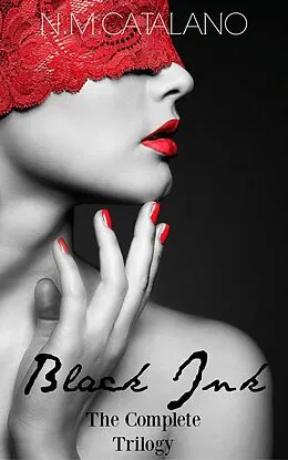E-Book (epub) Black Ink, The Complete Trilogy von N. M. Catalano