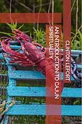 E-Book (epub) An Introduction to Cajun Spirituality von Clinton R. Lefort