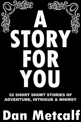 E-Book (epub) A Story For You von Dan Metcalf