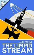 E-Book (epub) The Limpid Stream von Jack Tindale