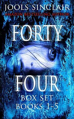 E-Book (epub) Forty-Four Box Set Books 1-5 (44) von Jools Sinclair
