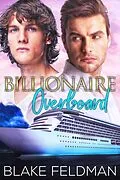 E-Book (epub) Billionaire Overboard von Blake Feldman