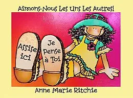 E-Book (epub) Aimons-Nous Les Uns Les Autres! von Anne Marie Ritchie