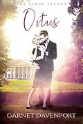 E-Book (epub) Ortus (The LeRue Legacy, #1) von Garnet Davenport