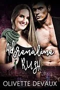 E-Book (epub) Adrenaline Rush von Olivette Devaux