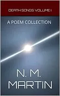 E-Book (epub) Death Songs Volume 1 von N. M. Martin