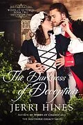 E-Book (epub) The Darkness of Deception (Winds of Betrayal, #2) von Jerri Hines