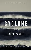 E-Book (epub) Cyclone (Tropic Storm, #2) von Kira Parke