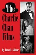 E-Book (epub) The Charlie Chan Films von James L. Neibaur