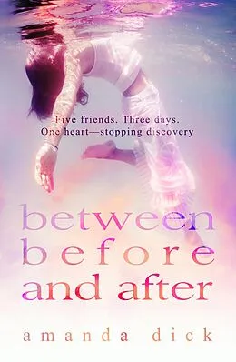 E-Book (epub) Between Before and After von Amanda Dick