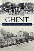 Fester Einband Ghent: John Graham's Dream Norfolk, Virginia's Treasure von Amy Waters Yarsinske