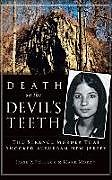 Fester Einband Death on the Devil's Teeth: The Strange Murder That Shocked Suburban New Jersey von Jesse Pollack, Mark Moran