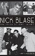 Fester Einband Nick Blase: The Prince of Niles, Illinois von Andrew Schneider