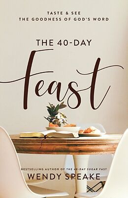 Couverture cartonnée The 40-Day Feast de Wendy Speake