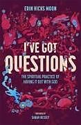 Livre Relié I've Got Questions de Erin Hicks Moon