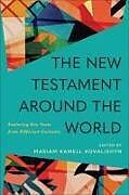 Couverture cartonnée The New Testament Around the World de 