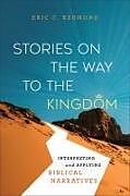 Couverture cartonnée Stories on the Way to the Kingdom de Eric C Redmond