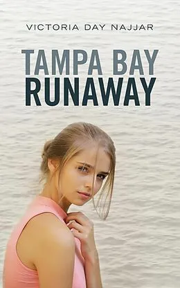 E-Book (epub) Tampa Bay Runaway von Victoria Day Najjar