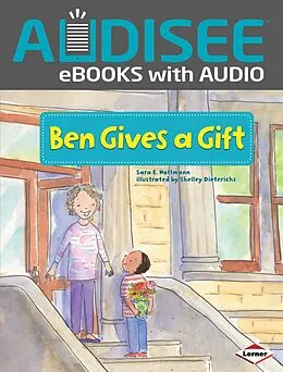 E-Book (epub) Ben Gives a Gift von Sara E. Hoffmann
