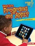 E-Book (epub) What Are Programs and Apps? von L. E. Carmichael