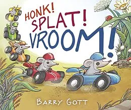E-Book (epub) Honk! Splat! Vroom! von Barry Gott