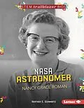 E-Book (epub) NASA Astronomer Nancy Grace Roman von Heather E. Schwartz