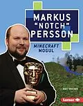 E-Book (epub) Markus "Notch" Persson von Matt Doeden