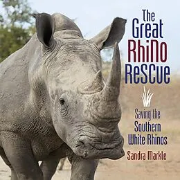 E-Book (epub) The Great Rhino Rescue von Sandra Markle