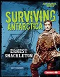 E-Book (epub) Surviving Antarctica von Matt Doeden