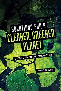 E-Book (epub) Solutions for a Cleaner, Greener Planet von Marc Zimmer