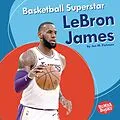E-Book (epub) Basketball Superstar LeBron James von Jon M Fishman