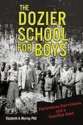 E-Book (epub) Dozier School for Boys von Elizabeth A. Murray