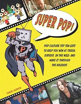 E-Book (epub) Super Pop! von Daniel Harmon