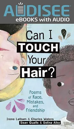 E-Book (epub) Can I Touch Your Hair? von Irene Latham, Charles Waters