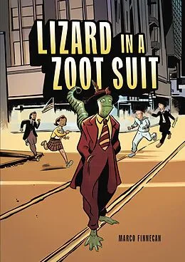 E-Book (epub) Lizard in a Zoot Suit von Marco Finnegan
