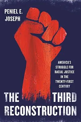 E-Book (epub) The Third Reconstruction von Peniel E. Joseph