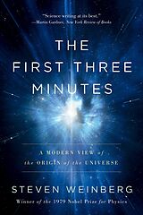 E-Book (epub) The First Three Minutes von Steven Weinberg