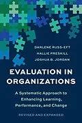 E-Book (epub) Evaluation In Organizations von Darlene Russ-Eft, Hallie Preskill, Joshua B. Jordan
