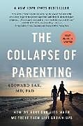 Couverture cartonnée The Collapse of Parenting de Leonard Sax