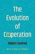 Couverture cartonnée The Evolution of Cooperation de Robert Axelrod