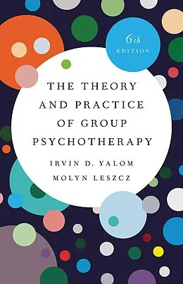 E-Book (epub) The Theory and Practice of Group Psychotherapy von Irvin D. Yalom, Molyn Leszcz
