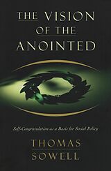 E-Book (epub) The Vision Of The Annointed von Thomas Sowell