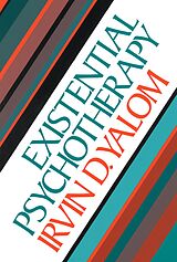 E-Book (epub) Existential Psychotherapy von Irvin D. Yalom