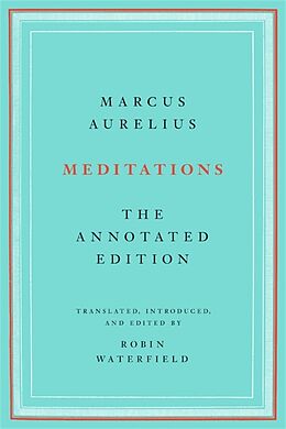 Couverture cartonnée Meditations de Marcus Aurelius, Robin Waterfield