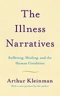 E-Book (epub) The Illness Narratives von Arthur Kleinman