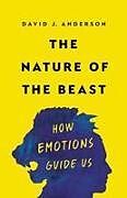 Fester Einband The Nature of the Beast von David J Anderson