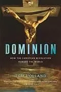 Kartonierter Einband Dominion von Tom Holland
