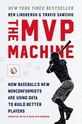 E-Book (epub) The MVP Machine von Ben Lindbergh, Travis Sawchik