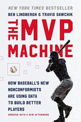 E-Book (epub) The MVP Machine von Ben Lindbergh, Travis Sawchik