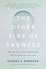 Kartonierter Einband The Other Side of Sadness von George A. Bonanno